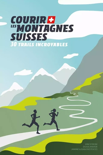 courir les montagnes suisses - Doug Mayer - HELVETIQ