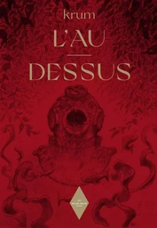 L'AU-DESSUS (NOUVELLE EDITION)