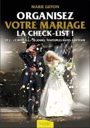 Organisez votre mariage - La check-list !