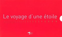 Le Voyage d'une étoile