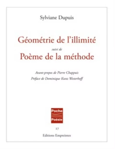 GEOMETRIE DE L'ILLIMITE SUIVI DE POEME DE LA METHODE -  SYLVIANE DUPUIS - EMPREINTES SUIS