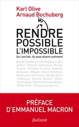 Rendre possible l'impossible