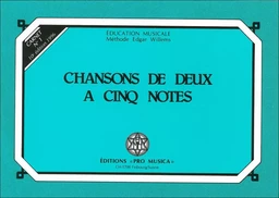 Chansons de deux à cinq notes, carnet n° 1