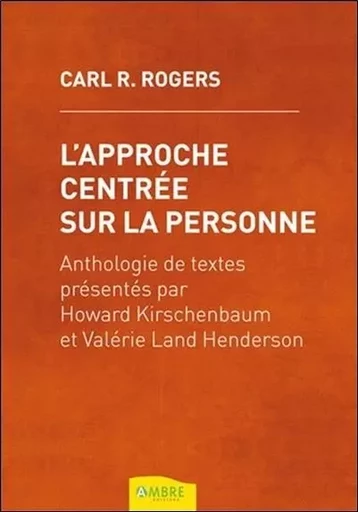 L'approche centrée sur la personne - Carl R. Rogers - CHEMINS DE VIE EDITIONS SARL