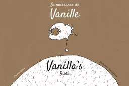 La naissance de Vanille