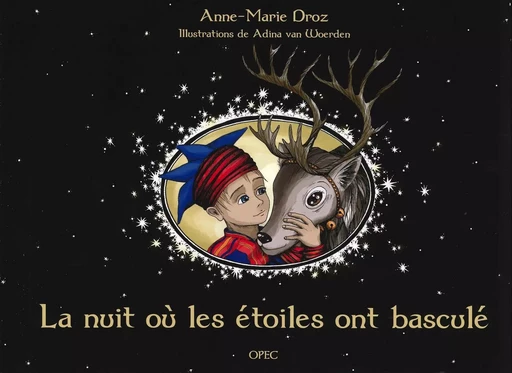 La nuit où les étoiles ont basculé - Anne-Marie DROZ - OPEC