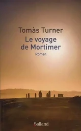 Le voyage de mortimer