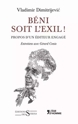 Beni soit l’exil !