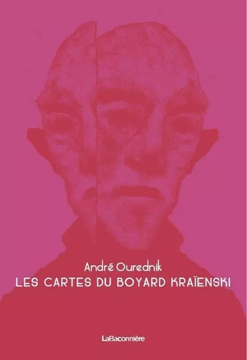 Les cartes du Boyard Kraienski - André OUREDNIK - LA BACONNIERE