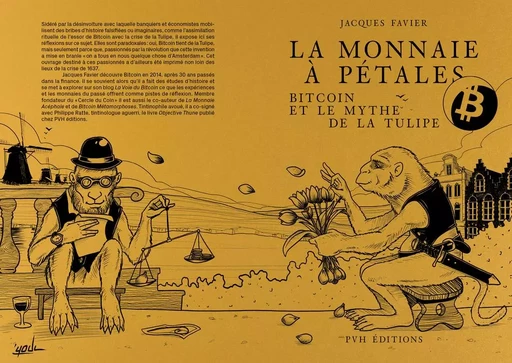 La monnaie à pétales - Jacques Favier - PVH EDITIONS