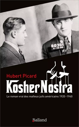 KOSHER NOSTRA - Hubert Picard - BALLAND