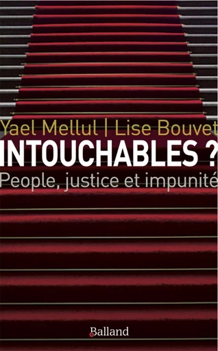 Intouchables - Yael Mellul, Lise Bouvet - BALLAND