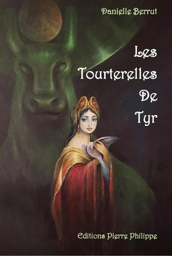 Les tourterelles de Tyr -  - PIERRE PHILIPPE