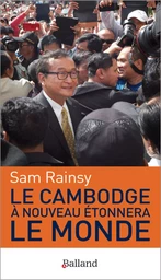 Le cambodge a nouveau etonnera le monde