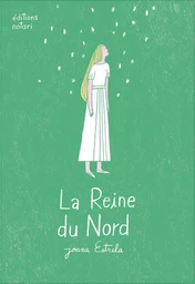 La Reine du Nord