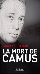 LA MORT DE CAMUS