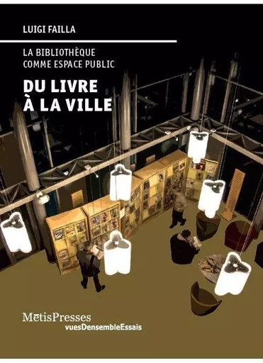 Du Livre a la Ville - Luigi Failla - MētisPresses