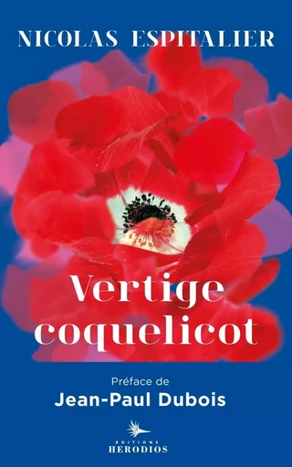 Vertige coquelicot - Nicolas Espitalier - HERODIOS