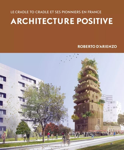 Architecture positive - Roberto D'Arienzo - MētisPresses