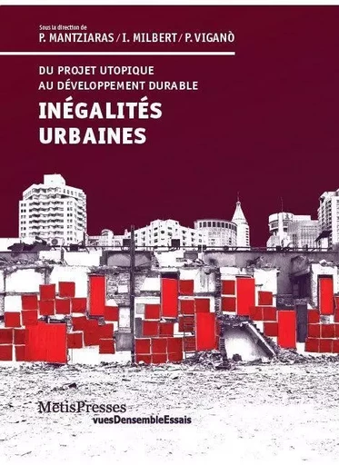 Inegalites Urbaines -  Collectif - MētisPresses