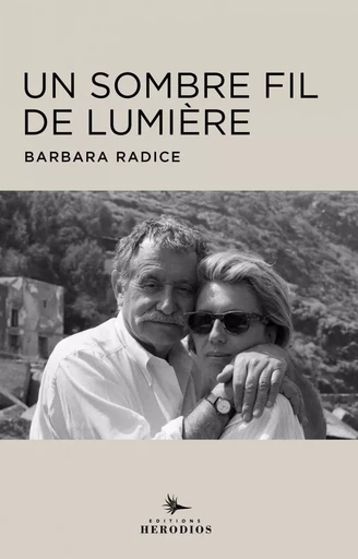 Un sombre fil de lumière - Avec Ettore Sottsass - Barbara RADICE - HERODIOS