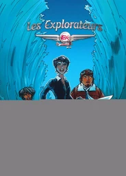 Les explorateurs tome 5