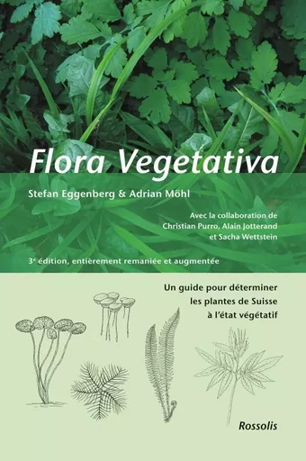 Flora vegetativa 3eme édition -  STEFAN EGGENBERG - ROSSOLIS