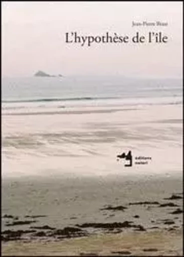 L' Hypothèse de l'île - Jean-Pierre BRAZS - Notari