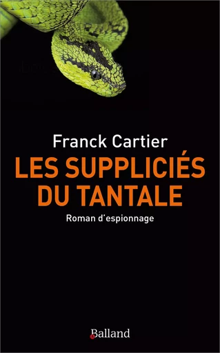 Les suppliciés du Tantale - F Cartier - BALLAND