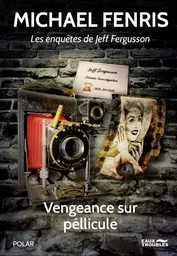 Vengeance Sur Pellicule