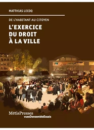 L' Exercice du droit à la ville