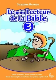 Le mini lecteur de la Bible tome 3