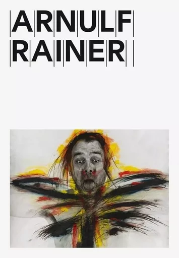 Arnulf Rainer - Rainer Michael Mason - MAMCO