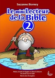 Le mini lecteur de la Bible tome 2