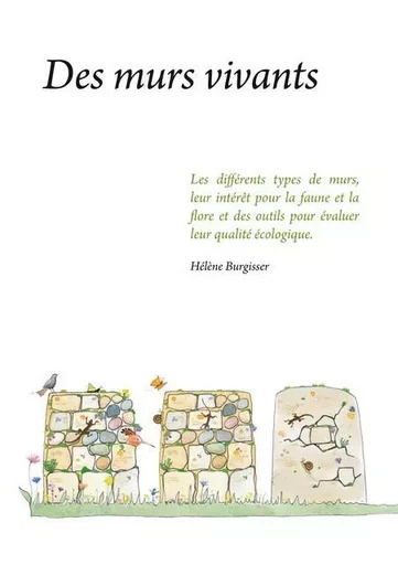 Des murs vivants - Hélène Burgisser - ROSSOLIS