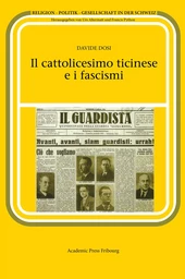 Il cattolicesimo ticinese e i fascismi