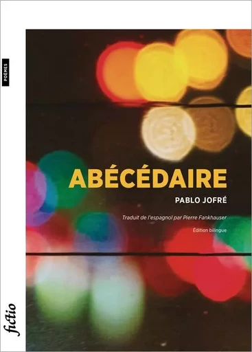 Abécédaire - Pablo Jofré, Pierre Fankhauser - BSN PRESS