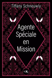 Agente spéciale en mission