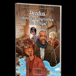 BD-Explos Tome 6 - Perdus dans les labyrinthes du temps