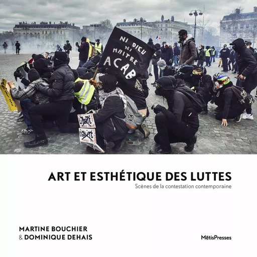 Art et esthétique des luttes -  - MētisPresses