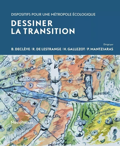 Dessiner la transition -  - MētisPresses