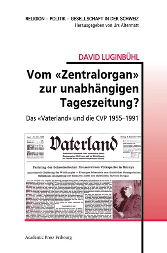 Vom «Zentralorgan» zur unabhängigen Tageszeitung? - DAVID LUGINBUHL - AP FRIBOURG