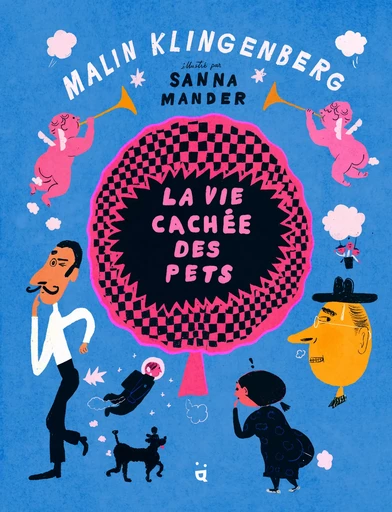 La vie cachée des pets - Malin Klingenberg - HELVETIQ