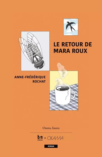 Le Retour de Mara Roux - Anne-Frédérique ROCHAT - OKAMA