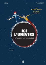 Ici l’Univers