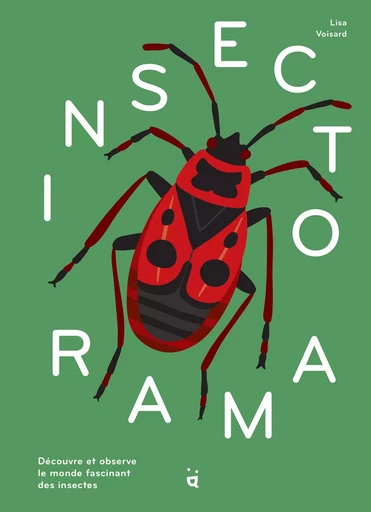 Insectorama - Lisa Voisard - HELVETIQ