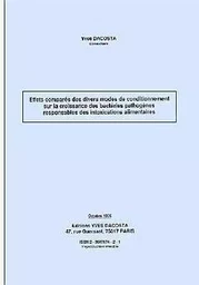 Effets comparés des divers modes de conditionnement sur la croissance des bactéries pathogènes responsables des intoxications a