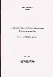 La consommation alimentaire des Français - évolution et perspectives