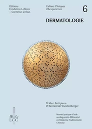 DERMATOLOGIE - Acupuncture - Cahier 6