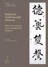 MÉDECINE TRADITIONNELLE  CHINOISE